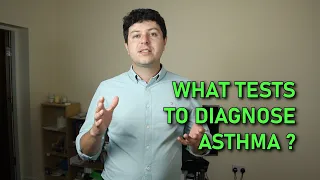 What tests are needed to diagnose asthma?