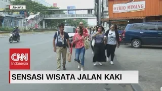 Sensasi Wisata Jalan Kaki