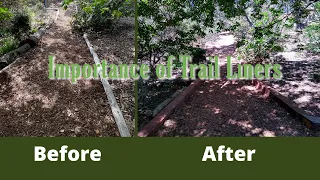 The Importance of Nature Trail Liners