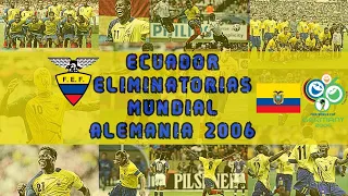 Selección de Ecuador 🇪🇨 Eliminatorias Mundial Alemania 🇩🇪 2006 ⚽ | Review