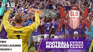 FM20 Journeyman - FC Stade Lausanne - S.1 Ep.18 - Football Manager 2020 game