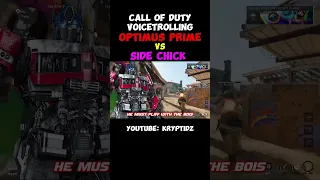 OPTIMUS PRIME VS SIDE CHICK | COD VOICETROLLING