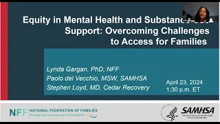 SAMHSA Sponsored Webinar: Equity in Mental Health and Substance Use Support