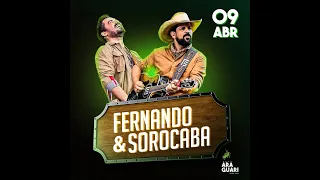 SHOW AO VIVO FERNANDO E SOROCABA  - EXPO ARAGUARI 2022