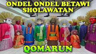 ONDEL ONDEL BETAWI SHOLAWATAN - SHOLAWAT QOMARUN - ONDEL ONDEL DI GOTONG