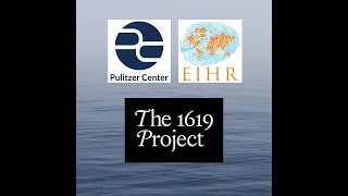 1619 Project workshop with the Pulitzer Center for Crisis Reporting