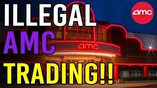 AMC TRADING ILLEGALLY OFF EXCHANGE! PROVEN FACT! - AMC Stock Short Squeeze Update