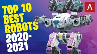War Robots Top 10 Best Robots in 2021