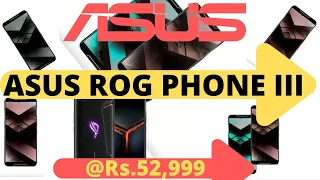 THE ASUS ROG III RUMOURS! RUMOURED SPECS, DETAILS AND PICTURES! asus rog 3 phone
