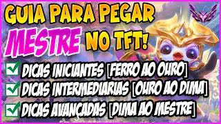 GUIA PARA PEGAR MESTRE NO TFT! DICAS INICIANTES, INTERMEDIÁRIAS E AVANÇADAS! DICAS PARA VC MELHORAR!