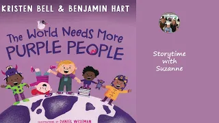 The World Needs More Purple People by Kristen Bell & Benjamin Hart Illustrations by Daniel Wiseman