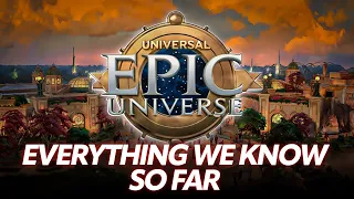 Everything We know About EPIC Universe  - April 2024 UPDATE