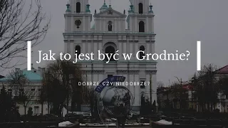 Jak wygląda Grodno? -  🇧🇾 BIAŁORUŚ #12