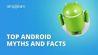 Top Android Myths And Facts | Android Myths Debunked | Top Android Facts | #Shorts | Simplilearn