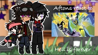 || Aftons react to || “ Hell is forever “ || Hazbin hotel || Fnaf