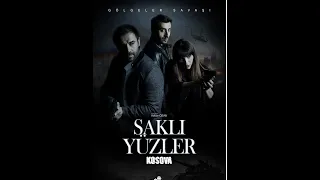 SAKLI YUZLER KOSOVA - Teaser I (Türkçe)