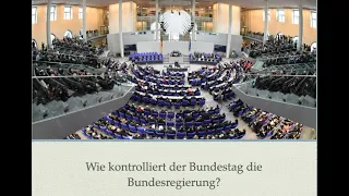 Wie kontrolliert der Bundestag die Bundesregierung?