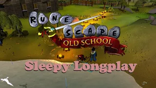 Old School Runescape Longplay 🧙🏼 Making A New Character to Sleep and Relax To (No Commentary 🙊)