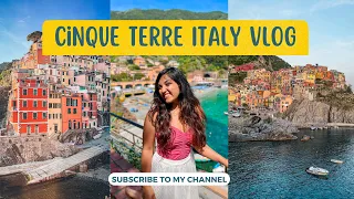 Cinque Terre Italy Vlog: Things to Do, Places to See & Foods to Eat in Cinque Terre