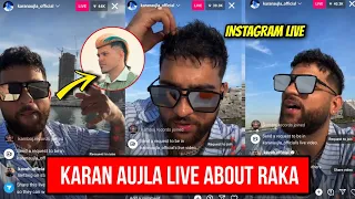 Karan Aujla Live Instagram | Karan Aujla Live Talking About Raka Controversy | Karan Aujla New Song