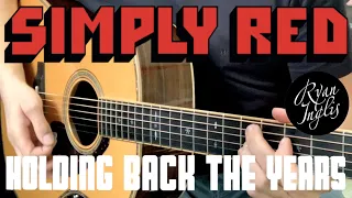 Holding Back The Years | Simply Red | Acoustic Cover