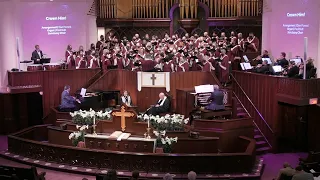 First Methodist Houston, Easter 4/17/2022: Crown Him! arr. Dan Forrest