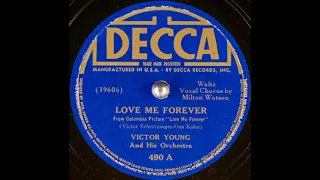 Victor Young & his orchestra - Love Me Forever (1935)