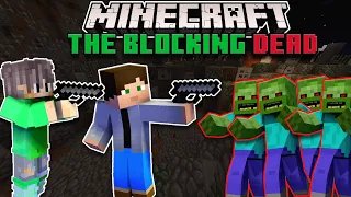 UBILI SO NAJU ZOMBIJI?! | Minecraft The Blocking Dead