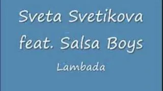 Sveta Svetikova feat. Salsa Boys - Lambada