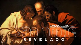 O EVANGELHO DE SÃO TOMÉ - REVELADO