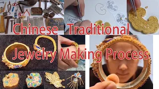 Chinese Traditional Jewelry Making Process Unique jewellery crafting gold jewelry making skills