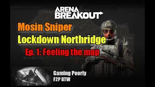 Budget Sniper EP1 - 30k Mosin Loadout in Arena Breakout