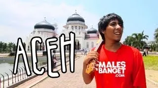 [INDONESIA TRAVEL SERIES] Jalan2Men 2013 - Aceh - Episode 3