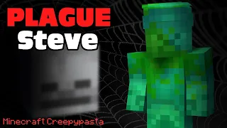 Minecraft CREEPYPASTA | Plague Steve Sighting!