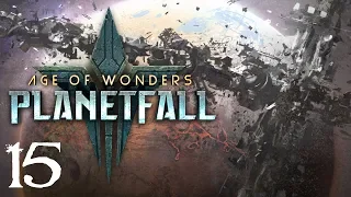 SB Plays Age of Wonders: Planetfall 15 - Clawing It Back