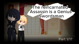 The Reincarnated assassin is a genius swordsman MANHWA  react 1/1