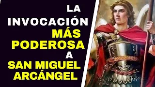 San MIGUEL ARCANGEL la INVOCACIÒN MAS PODEROSA  !!!!  tienes que escucharla  100% RECOMENDADA