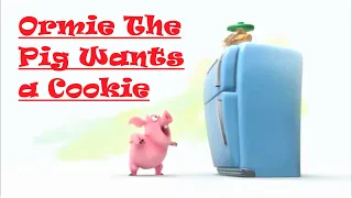 #HoliMagnet Ormie The Pig Wants a Cookie | Ormie the Pig | Ormie the Pig Funniest Animation Film