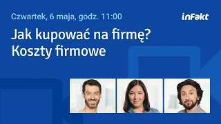 Jak kupować na firmę? Koszty firmowe