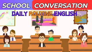 Elevate Your English Fluency: Daily School Conversations | English speaking practice | Daily English