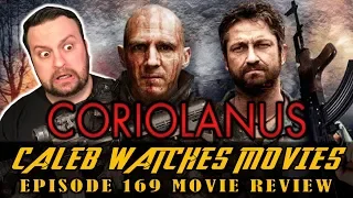 CORIOLANUS MOVIE REVIEW