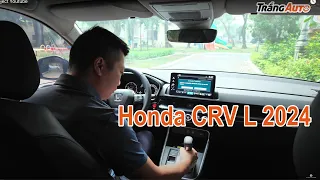 Video nên xem trước khi xuống cọc Honda CRV L 2024