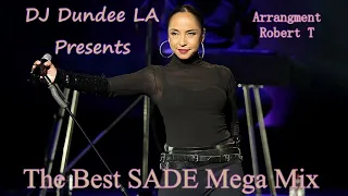 The Best Of SADE 2022 A Dj Dundee LA  Hip Hop House Jazzy Chill Lounge  Radio Club Mega Mix