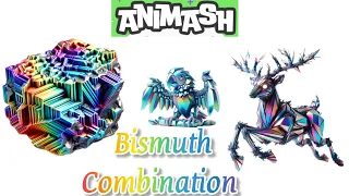 Bismuth All Combination #animash