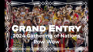 Grand Entry - 2024 Gathering of Nations Pow Wow