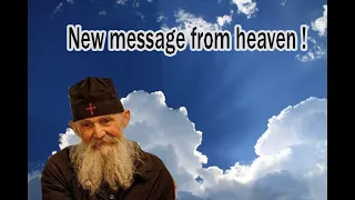 Message from heaven! - Elder Ephraim of Arizona