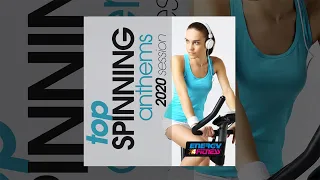E4F - Top Spinning Anthems 2020 Session - Fitness & Music 2020
