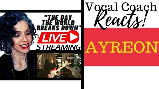 LIVE REACTION "The Day That The World Breaks Down" AYREON Vocal Coach Reacts & Deconstructs