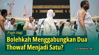 Penjelasan Tawaf Ifadah dan Tawaf Wada' | KH Muhammad Fatih | Haji 2023