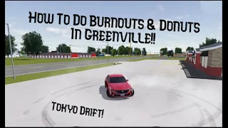 How To Do Burnouts & Donuts In Greenville!! (PC) | ROBLOX - Greenville